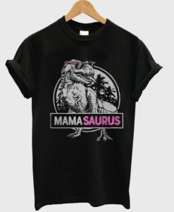 Mamasaurus Jurassic Park T-Shirt