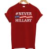 NeverHillary T-Shirt