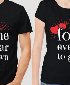 One year down forever to go tshirt COUPLE THD