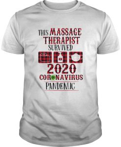 This Massage Therapist Survived 2020 Corona virus tshirt THD