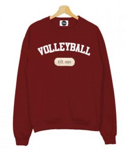 Volleyball est 1895 Sweatshirt