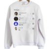 Why Do Legends Die Sweatshirt