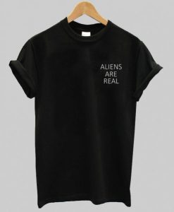 aliens are T shirt