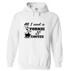 all i need is yorkie coffee hoodie THD
