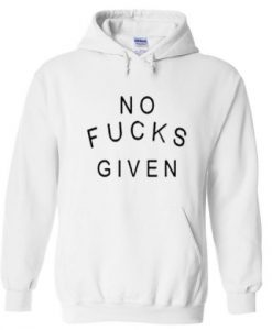 no fucks given hoodie THD