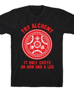 Alchemy It Only Costs an Arm and a Leg T-Shirt THD