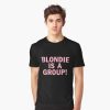 Blondie is a group 78 T-shirt THD