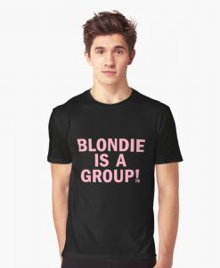 Blondie is a group 78 T-shirt THD