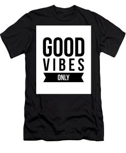Good Vibes Only T-Shirt THD