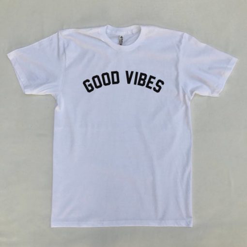 Good Vibes T-Shirt - Funny T-Shirts thd