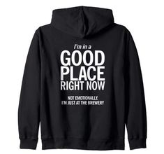 I'M IN A GOOD PLACE HOODIE BACK THD