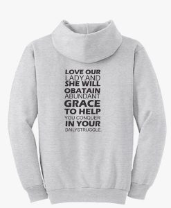 LOVE OUR LADY (BACK)HOODIE THD