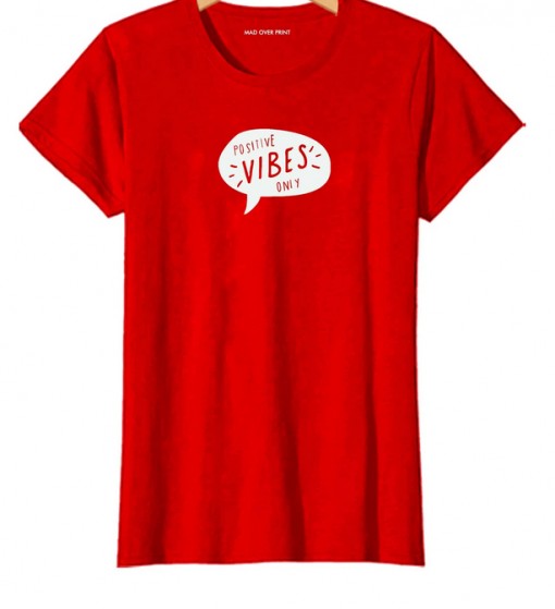 Positive Vibes T-Shirt (unisex) THD