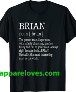 Adult Definition First Name Brian Men T-Shirt thd