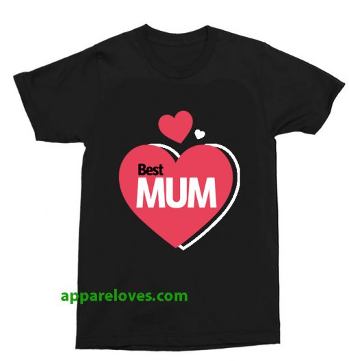 Best Mum Design t shirt thd