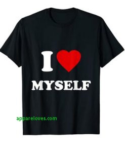 I Love Myself T-Shirt thd