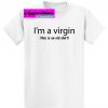 I'AM VIRGIN funny t shirts THD
