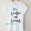 Leviosa Not Leviosa Harry Potter Shirt thd