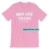 Men are trash Short-Sleeve Unisex T-Shirt THD