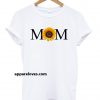Mom Sunflower t shirt thd