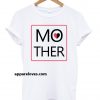 Mother Design t shirt thd