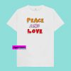 Peace And Love T-shirt THD