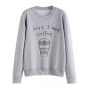 first i need coffee good hca.bim sweatshirt thd