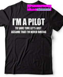 i'am Pilot Aviation Flight School t-shirt thd