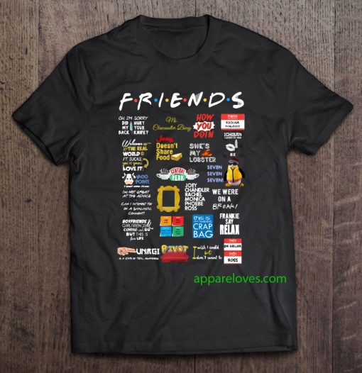 Friends Quotes t shirt thd