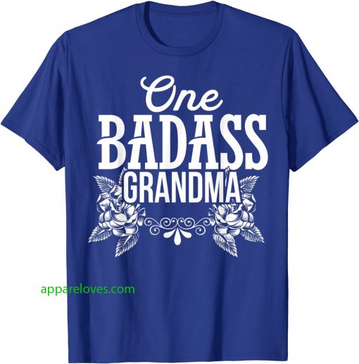 One Badass Grandma Shirt thd