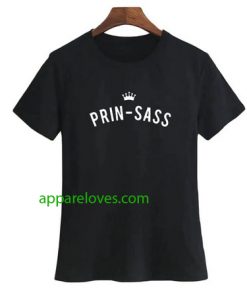 Prin-sass shirt sassy princess shirt thd