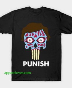 They Punish - They Live T-Shirt thd