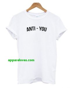 anti you T-Shirt thd