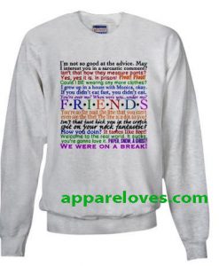 friends quotes sweatshirt THD