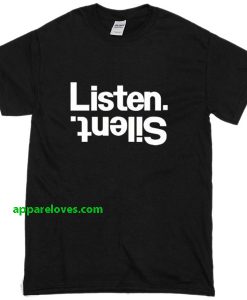 listen silent T-Shirt thd