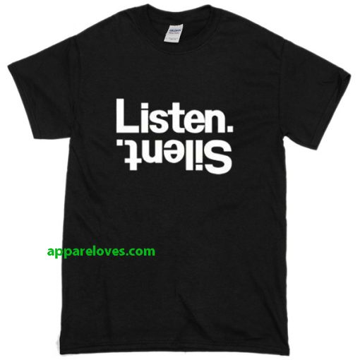 listen silent T-Shirt thd