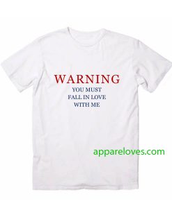 warning love quotes for t shirt thd