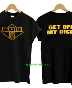 Beastie Boys Get Off My Dick T Shirt thd