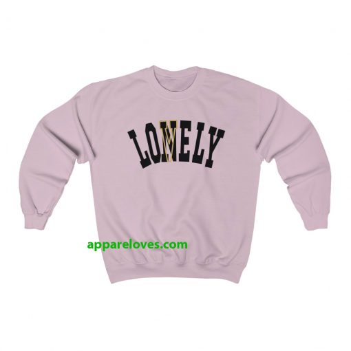 Lonely Lovely Sweatshirt THD