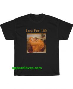 Lust For Life Flaming June T-Shirt thd