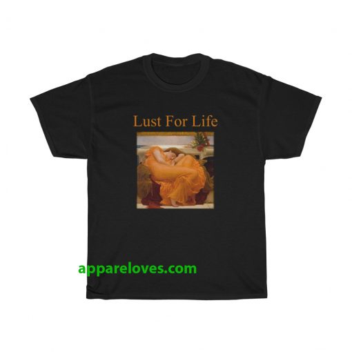 Lust For Life Flaming June T-Shirt thd