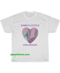 daddy's little piss whore t-shirt thd