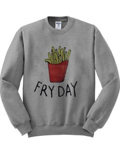 FRYDAY sweatshirt