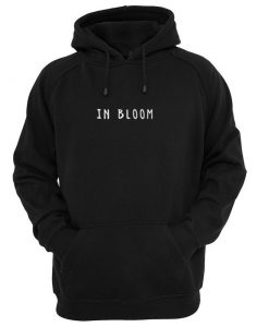 in bloom hoodie