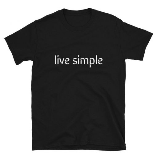 live simple tshirt