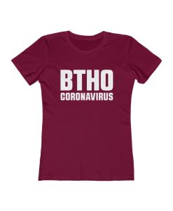 BTHO Coronavirus T Shirt