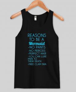 reasons to be a mermaid tank top