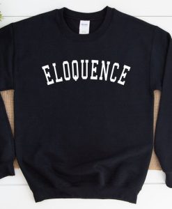 Eloquence Crewneck Sweatshirt