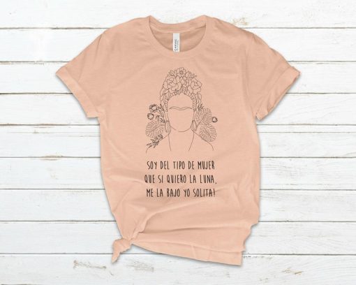 Frida Kahlo Soy Del Typo T Shirt