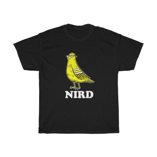 Nird Bird T-shirt Unisex Heavy Cotton Tee